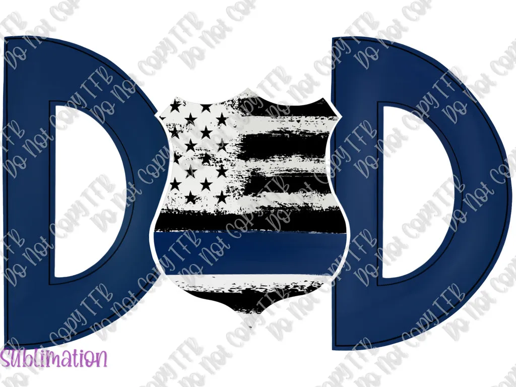 Dad Police Sublimation
